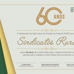 Aos 60 anos, sete sindicatos rurais fortalecem a defesa dos agricultores e pecuaristas no Paraná